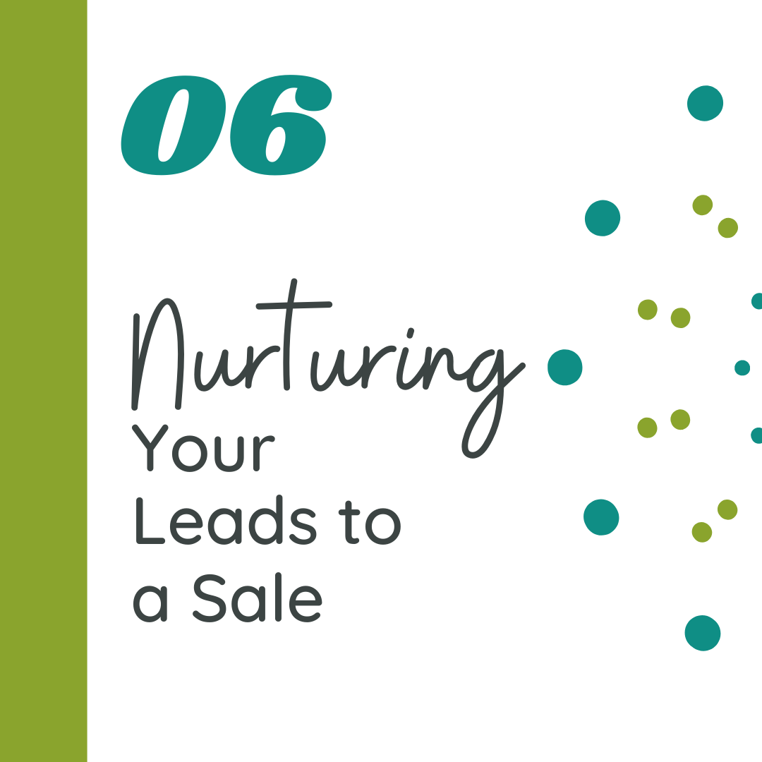 nurturing your leads to a sale